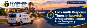 Locksmith Response Times in Ipswich: What's Actually Realistic in an Emergency